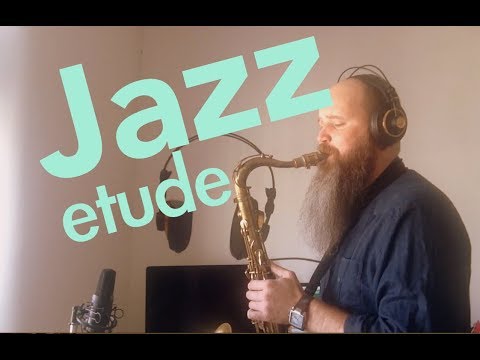 Jazz Etude for Saxophone Bb/Eb